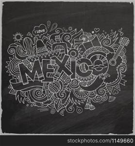 Mexico Vector hand lettering and doodles elements chalkboard background