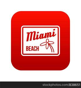 Miami beach icon digital red for any design isolated on white vector illustration. Miami beach icon digital red