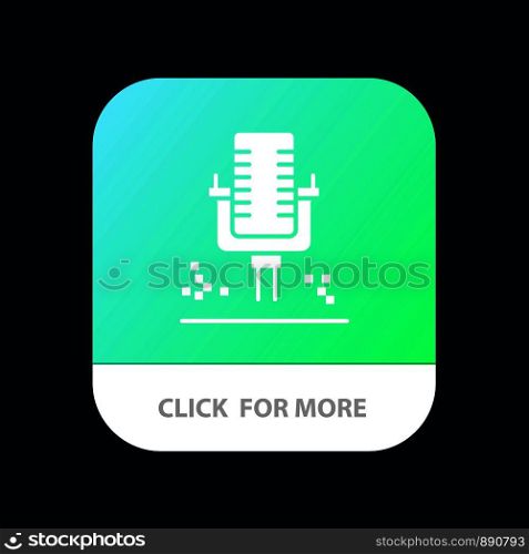 Mic, Microphone, Professional, Recording Mobile App Button. Android and IOS Glyph Version