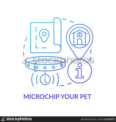 Microchip pet blue gradient concept icon. Proper pet care routine abstract idea thin line illustration. Animal identification device. Isolated outline drawing. Myriad Pro-Bold font used. Microchip pet blue gradient concept icon