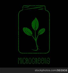 Microgreens Logo. Plant in a glass jar. Grunge effect. Black background. Seed and living microgreens packaging design. Microgreens Logo. Plant in a glass jar. Grunge effect. Black background. Seed and living microgreens packaging design.