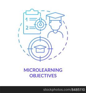 Microlearning objectives blue gradient concept icon. Micro learning module abstract idea thin line illustration. Targeted information. Isolated outline drawing. Myriad Pro-Bold font used. Microlearning objectives blue gradient concept icon