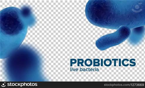 Microscopic Probiotics Live Blue Bacteria Vector. Vegetative Probiotics Bacillus. Microbiological Laboratory Research Microfloral Microorganism Concept Template Realistic 3d Illustration. Microscopic Probiotics Live Blue Bacteria Vector
