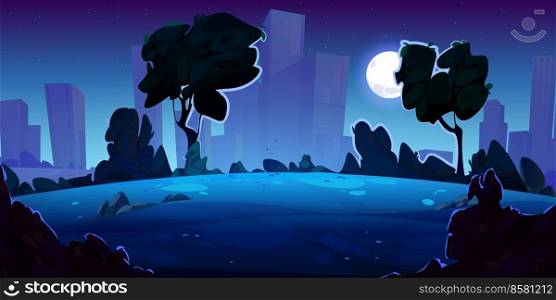 Midnight city with moonlit public garden. Cartoon vector illustration of full moon shining in night sky, dark urban park with trees and bushes against silhouettes of megalopolis skyscraper buildings. Cartoon midnight city with moonlit public garden