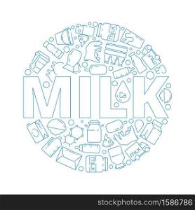 Milk icons. Circle shape with symbols of dairy farm food yogurt cheese eating milk food vector concept. Milk pack, drink and yoghurt, product with calcium, yogurt and whey illustration. Milk icons. Circle shape with symbols of dairy farm food yogurt cheese eating milk food vector concept
