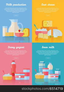 Milk Production, Cheese, Berry Yogurt, Sour Cream. Milk production, best cheese, berry yogurt, sour milk conceptual banners set. Collection of traditional dairy products pictogram for farm, grocery store, cafe, diet and food delivery services