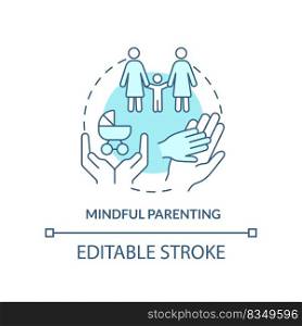 Mindful parenting turquoise concept icon. Motivated decision. Same-sex parenting abstract idea thin line illustration. Isolated outline drawing. Editable stroke. Arial, Myriad Pro-Bold fonts used. Mindful parenting turquoise concept icon