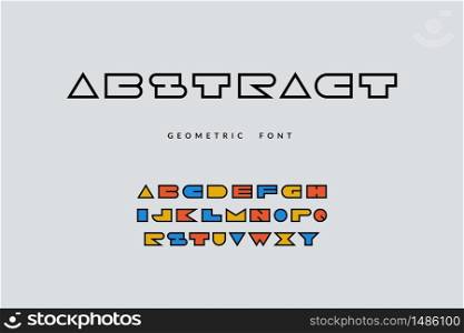 Minimal font. Abstract geometric alphabet with funny colored letters, pop art cartoon font. Vector illustration uppercase type typography fonts design for logo. Minimal font. Abstract geometric alphabet with funny colored letters, pop art cartoon font. Vector uppercase typography design for logo