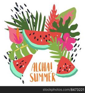 Minimal summer trendy vector illustration art in scandinavian style. Watermelon slice, exotic palm leaf, hibiscus, laceleaf, alpinia flower and dots. Handwritten lettering phrase Aloha Summer. Minimal summer trendy vector illustration art in scandinavian style. Watermelon slice, exotic palm leaf, hibiscus, laceleaf, alpinia flower and dots.