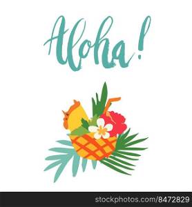 Minimal summer trendy vector illustration in scandinavian flat style. Exotic pineapple cocktail with mint, flowers, straw. Handwritten lettering Aloha. Palm leafs. Design elements isolated on white.. Minimal summer trendy vector illustration in scandinavian flat style. Exotic pineapple cocktail with mint, flowers, straw. Handwritten lettering Aloha. Palm leafs. Design elements isolated .