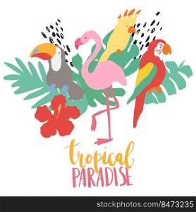 Minimal vacation trendy vector illustration art in scandinavian style. Flamingo, macaw, cockatoo, toucan, exotic palm leaf, hibiscus flower and dots. Handwritten lettering phrase Tropical Paradise. Minimal vacation trendy vector illustration art in scandinavian style. Flamingo, macaw, cockatoo, toucan, exotic palm leaf, hibiscus flower and dots.
