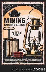 Mining, coal extraction and mine excavation engineering vintage retro poster. Vector mining industry professional equipment tools, cave dynamite, miner lantern gas lamp and respirator mask. Coal mining, miner engineering tools retro poster