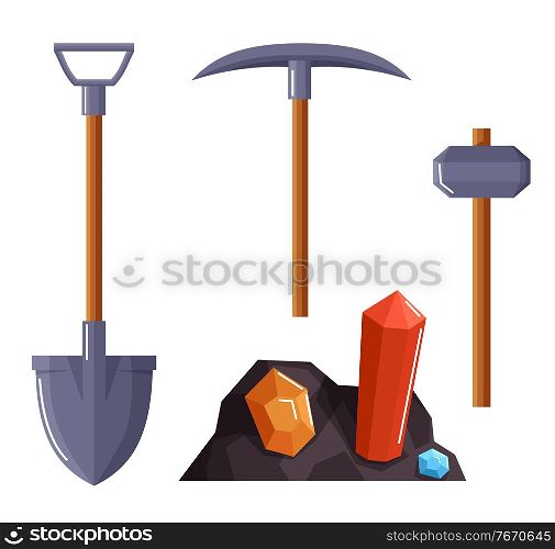 Mining equipment isolated on white background. Pickaxe, shovel and hammer with wooden handles. Tools for excavation in quarries. Colorful gemstones in ground. Vector illustration in flat style. Pickaxe, Shovel and Hammer, Equipment for Mining