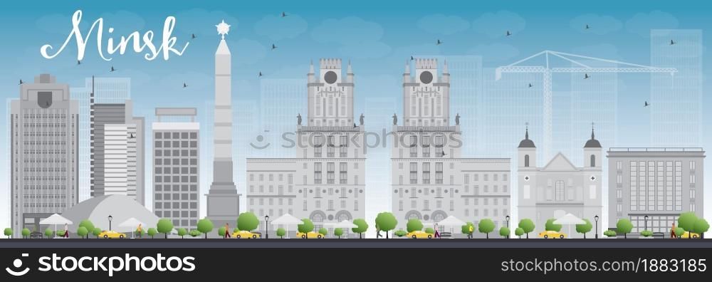 Minsk skyline with grey buildings and blue sky. Vector illustration. Business travel and tourism concept with modern buildings. Image for presentation, banner, placard and web site.
