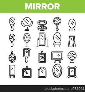 Mirror Different Form Collection Icons Set Vector Thin Line. Broken And New, Ancient And Modern, Hand And Wall Mirror Concept Linear Pictograms. Accessory Monochrome Contour Illustrations. Mirror Different Form Collection Icons Set Vector