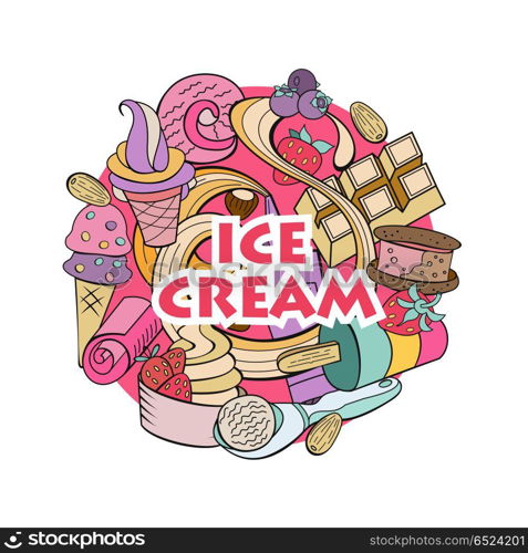 Miscellaneous ice cream with fruit and topping. Hand drawn vecto. Hand drawn ice cream. Miscellaneous ice cream with topping, nuts, berries, chocolate and cookies. Vector Doodle illustration.