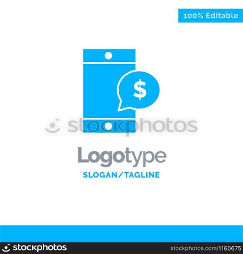 Mobile, Cell, Money, Dollar Blue Solid Logo Template. Place for Tagline
