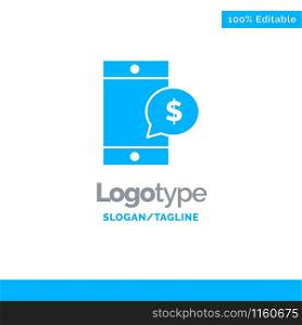 Mobile, Cell, Money, Dollar Blue Solid Logo Template. Place for Tagline