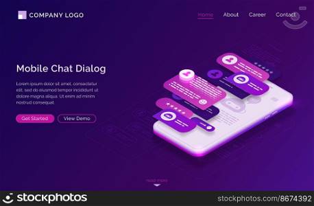 Mobile chat dialog application interface. UI UX design of messenger app. Vector landing page with isometric illustration of smartphone screen with speech bubbles in dialog with chatbot. Mobile chat dialog application interface