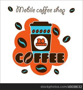 Mobile coffee shop. Vector corporate identity, logo. Isolated objects. 24 hours, around the clock.