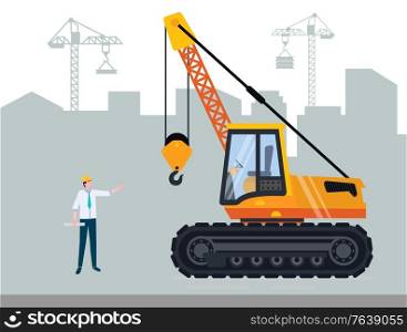 Mobile crane and contactor, building place, shadow of care and skyscraper. Machine with hook and worker man, engineering equipment, build and jenny vector. Engineering Place, Mobile Crane and Jenny Vector