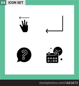 Mobile Interface Solid Glyph Set of 4 Pictograms of hand, question, left, enter, calendar Editable Vector Design Elements