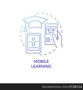 Mobile learning blue gradient concept icon. Remote access abstract idea thin line illustration. Isolated outline drawing. Editable stroke. Roboto-Medium, Myriad Pro-Bold fonts used. Mobile learning blue gradient concept icon