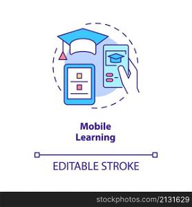 Mobile learning concept icon. Remote access. Electronic training abstract idea thin line illustration. Isolated outline drawing. Editable stroke. Roboto-Medium, Myriad Pro-Bold fonts used. Mobile learning concept icon