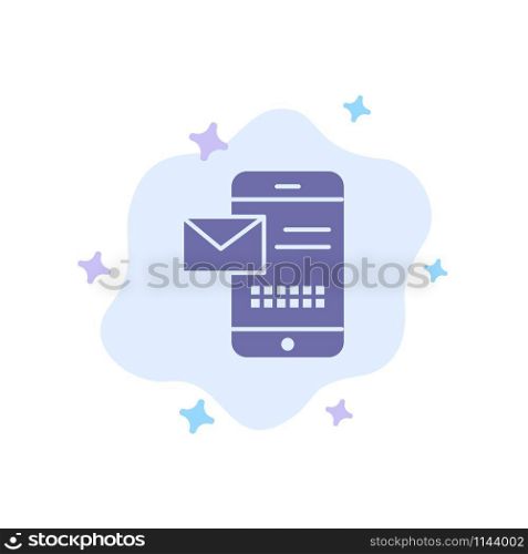 Mobile, Message, Sms, Chat, Receiving Sms Blue Icon on Abstract Cloud Background