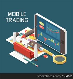 Mobile online trading isometric concept with smartphone and man working at home 3d vector illustration. Online Trading Isometric Concept