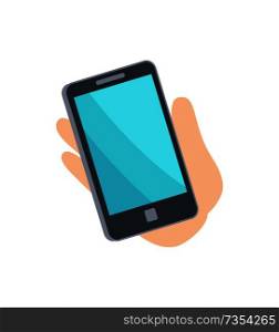 Mobile phone smartphone in persons hand, telephone with button and blue screen, telecommunication vector illustration isolated on white background. Mobile Phone Smartphone Hand Vector Illustration