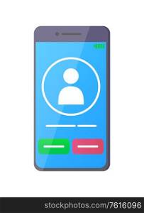 Mobile phone vector, big smartphone isolated gadget with screen. Monitor showing incoming call and options buttons to answer and cancel, touchscreen. Smartphone with Screen Showing Incoming Call Vector