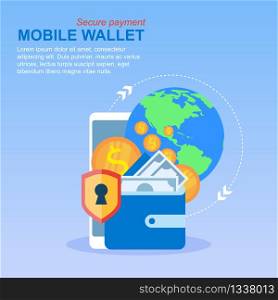 Mobile Phone Wallet. Money Transfer Global Payment Vector Illustration. Smartphone Application. Online Account Ecommerce Currency Exchange Virtual Transaction. Digital Device App Cellphone Credit Card. Mobile Phone Wallet Money Transfer Global Payment