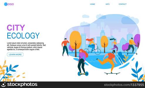 Modern City Ecology. Cartoon People with Eco Friendly Transport Vehicle Vector Illustration. Man and Woman Activity. Cycling Run Jogging. Ride Scooter Hoverboard Skateboard. Walk, Sport Training. City Ecology Cartoon People Eco Friendly Transport