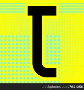 Modern font. Trendy alphabet, black vector letter T on a bright background.. Modern font. Trendy alphabet, black vector letter on a bright background.