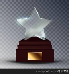 Modern Glass Trophy Award In Star Form Vector. Concept Of Glossy Trophy On Wooden Pedestal With Blank Golden Plate. Premium Prize Reward For Actor And Singer Template Realistic 3d Illustration. Modern Glass Trophy Award In Star Form Vector