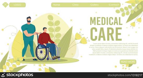 Modern Hospital Medical Care, Nursing Service Trendy Flat Vector Web Banner, Landing Page Template. Male Nurse or Doctor Carrying Paralyzed Man, Patient with Paraplegia on Wheelchair Illustration