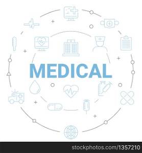 Modern icons medical and healthcare global communication comcept. Thin line design.