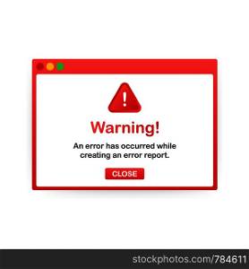 Modern warning pop up with flat design on red background. Vector stock illustration.