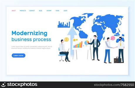 Modernizing business process online Internet page vector. World map and statistical graphics, charts or diagrams, businessmen and project discussion. Website, webpage template, landing page flat style. Modernizing Business Process Online Internet Page