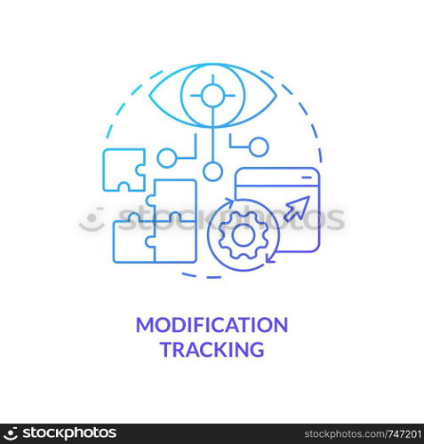 Modification tracking blue gradient concept icon. Code changing process. Version control benefit abstract idea thin line illustration. Isolated outline drawing. Myriad Pro-Bold font used. Modification tracking blue gradient concept icon