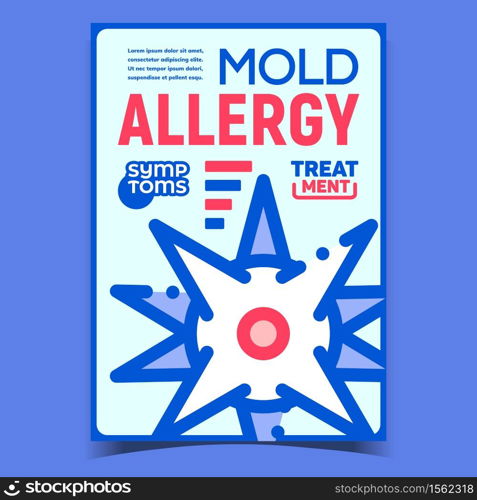 Mold Allergy Creative Advertising Banner Vector. Mold Allergy Symptoms And Treatment, Fungus Bacteria Microorganism On Promo Poster. Allergic Concept Template Style Color Illustration. Mold Allergy Creative Advertising Banner Vector