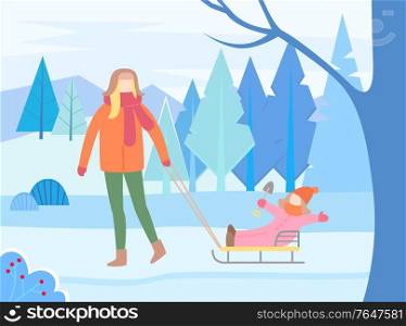 Mom and child in winter park, female pulling kiddo sitting on sleds. Happy kid wearing warm clothes. Mommy and daughter in forest with pine trees and bushes with snowy tops. Vector in flat style. Mother and Child Sitting on Sleds in Winter Park