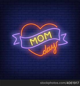 Mom day neon sign. Bright red heart with ribbon. Night bright advertisement. Vector illustration in neon style for celebration and holiday
