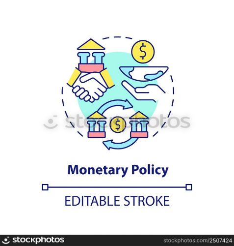 Monetary policy concept icon. Cooperation for sustainable recovery after covid abstract idea thin line illustration. Isolated outline drawing. Editable stroke. Arial, Myriad Pro-Bold fonts used. Monetary policy concept icon