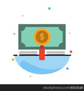 Money, Fund, Search, Loan, Dollar Abstract Flat Color Icon Template