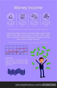 Money income statistics with happy smiling businessman spending cash. Vector illustration contains icons of statistics and data on light background. Money Income Statistics Vector Illustration
