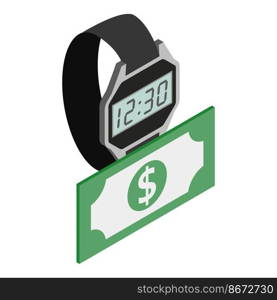 Money management icon isometric vector. Electronic wrist watch and dollar bill. Cash management, finance concept. Money management icon isometric vector. Electronic wrist watch and dollar bill