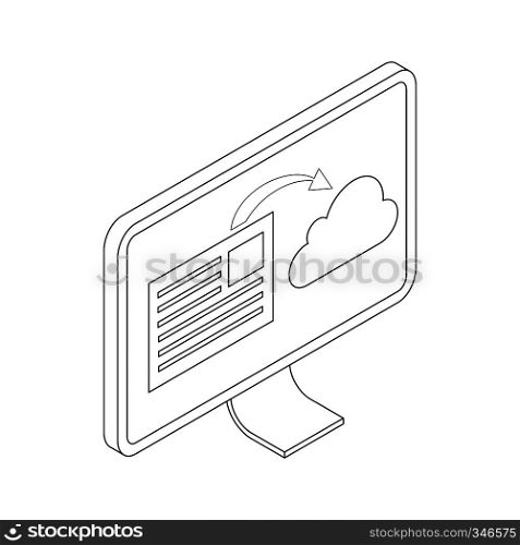 Monitor icon in isometric 3d style isolated on white background. Document synchronization to cloud on monitor screen. Monitor icon, isometric 3d style