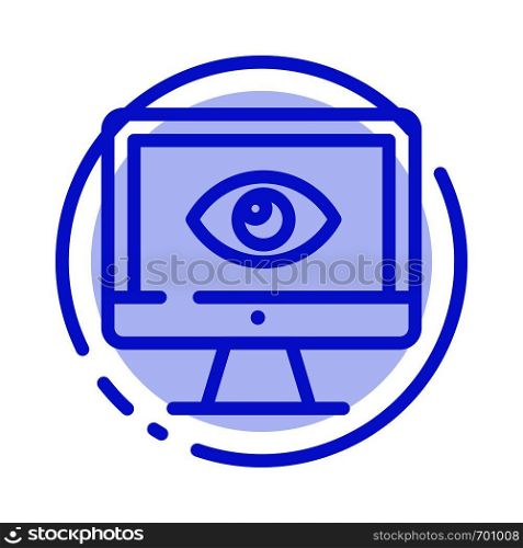 Monitor, Online, Privacy, Surveillance, Video, Watch Blue Dotted Line Line Icon